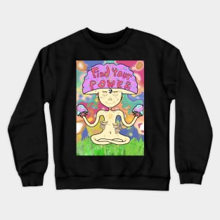 Find Your Power Crewneck Sweatshirt